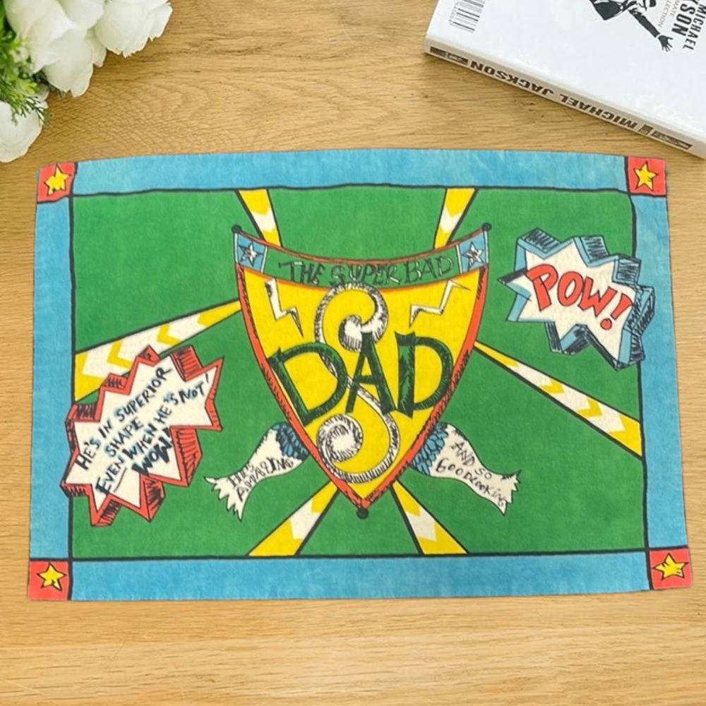 Julia Junkin The Superbad Dad Placemat